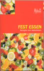 2005festessenwieeinkussschokotrueffelalafriederike.jpg